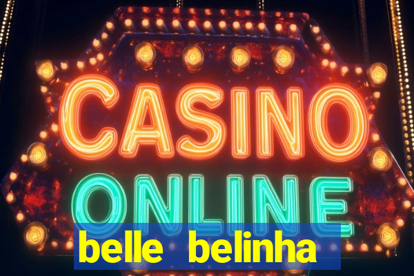 belle belinha privacy vazados